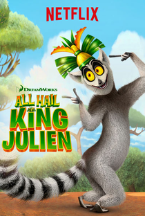 Saúdem todos o Rei Julien (4ª Temporada) - Poster / Capa / Cartaz - Oficial 1