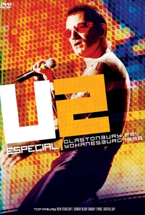 U2 Especial - Johannesburgh 1998 + Glastonbury 2011 - Poster / Capa / Cartaz - Oficial 1