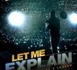 Kevin Hart: Let me Explain