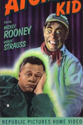 Poster de Filme The Atomic Kid (1954)
