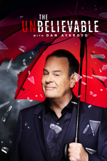 Inacreditável com Dan Aykroyd (The Unbelievable with Dan Aykroyd)