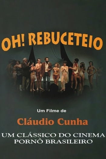  de Filme Oh! Rebuceteio (1984)