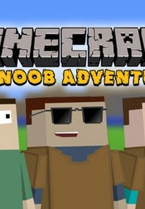 Minecraft - The N00b Adventures (Minecraft - The N00b Adventures)