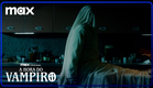 A Hora do Vampiro | Trailer Oficial | Max