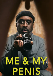Me and My Penis (Me and My Penis)