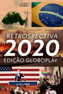Retrospectiva 2020: Edição Globoplay - Poster / Capa / Cartaz - Oficial 1