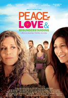Paz, Amor e Muito Mais (Peace, Love, & Misunderstanding)