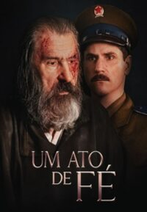 Um Ato de Fé (Magyar Passió)