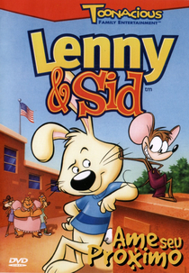 Lenny & Sid - Ame Seu Próximo (Love Thy Neighbor)