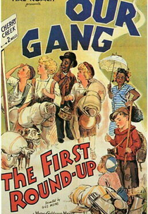 Our Gang - The First Round-Up (The First Round-Up)
