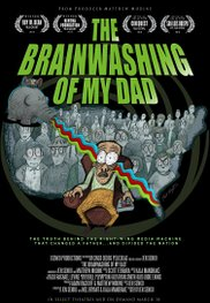 A Lavagem Cerebral do Meu Pai (The Brainwashing of My Dad)