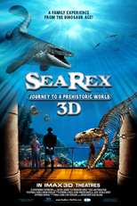 Sea Rex: Jornada ao Mundo Pré-Histórico 3D (Sea Rex 3D: Journey to a Prehistoric World)