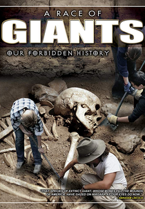 A Race of Giants: Our Forbidden History (A Race of Giants: Our Forbidden History)