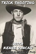 Trick Shooting with Kenne Duncan (Trick Shooting with Kenne Duncan)