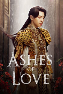 Ashes of Love - Poster / Capa / Cartaz - Oficial 7