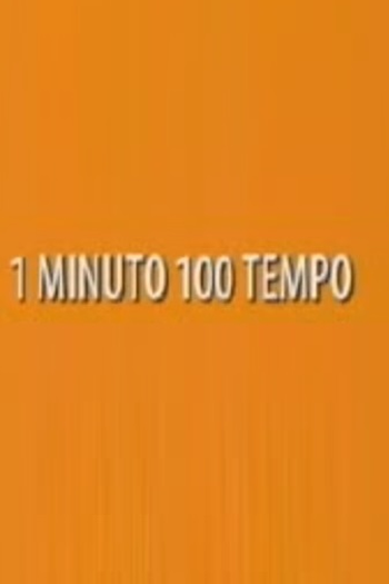 Poster de Curta 1 minuto 100 tempo (2000)