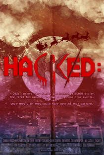 HACKED: A Double Entendre of Rage Fueled Karma - Poster / Capa / Cartaz - Oficial 1