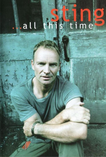 Sting - ...All This Time - Poster / Capa / Cartaz - Oficial 1