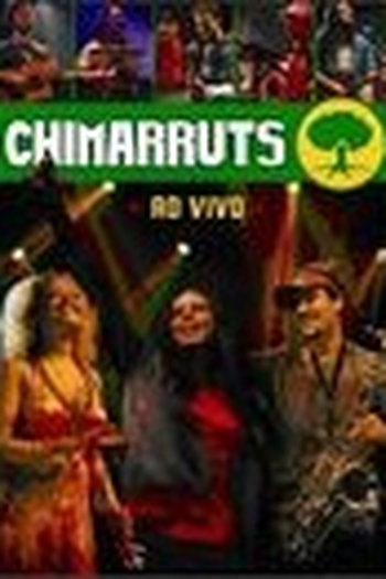 Poster de Filme Chimarruts - Ao Vivo (2007)