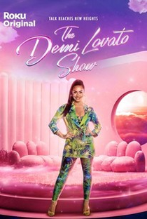 The Demi Lovato Show - Poster / Capa / Cartaz - Oficial 1