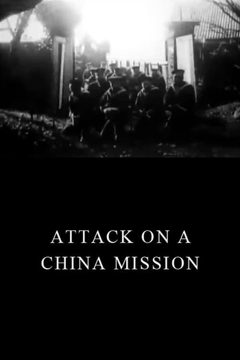 Poster de Curta Ataque a uma Missão Chinesa (1900)