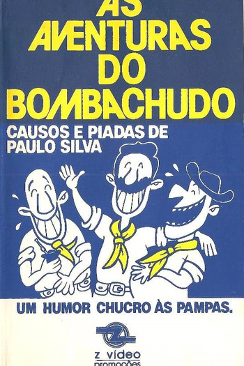 Poster de Filme As Aventuras do Bombachudo (1987)