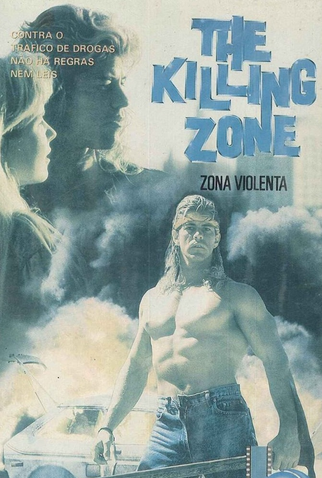 Poster 1 de Filme Zona Violenta (1990)