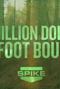 10 Million Dollar Bigfoot Bounty - Poster / Capa / Cartaz - Oficial 1