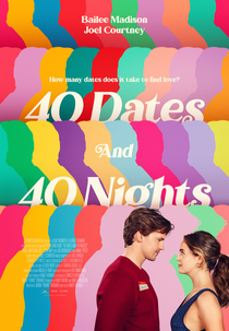40 Dates and 40 Nights (40 Dates and 40 Nights)