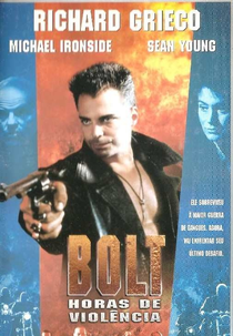 Bolt: Horas de Violência (Bolt)