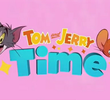 Tom and Jerry Time (1ª Temporada)
