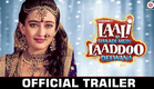 Laali Ki Shaadi Mein Laaddoo Deewana - Official Trailer | Akshara, Gurmeet, Vivaan, & Kavitta