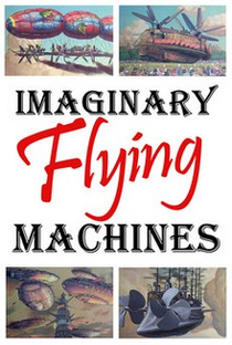 Imaginary Flying Machines - Poster / Capa / Cartaz - Oficial 1