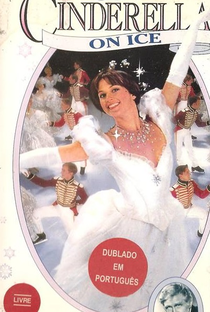 Dorothy Hammil's: Ice Capades - Cinderella on Ice - Poster / Capa / Cartaz - Oficial 1