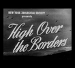 High Over the Borders