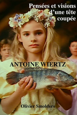 Thoughts and Visions of a Severed Head (Pensées et Visions d'une Tête Coupée)