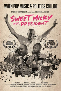 Sweet Micky for President  - Poster / Capa / Cartaz - Oficial 1