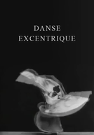 Danse excentrique