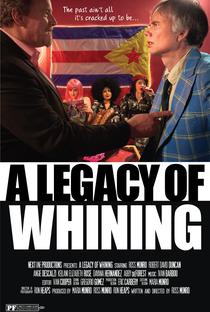A Legacy of Whining - Poster / Capa / Cartaz - Oficial 1