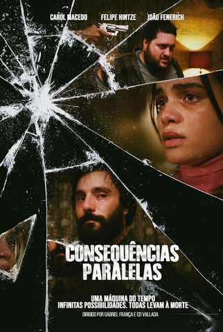 Poster 1 de Filme Consequências Paralelas (2025)