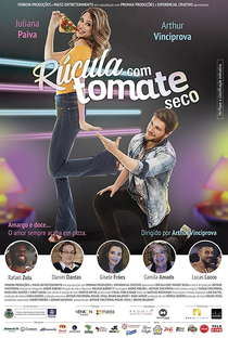 Rúcula com Tomate Seco - Poster / Capa / Cartaz - Oficial 2