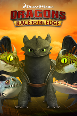 Dragões: Corrida Até o Limite (6ª Temporada) (Dragons: Race to the Edge (Season 6))
