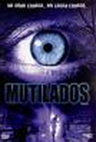 Poster 2 de Filme Mutilados (2001)