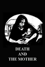 Death and the Mother (Death and the Mother)