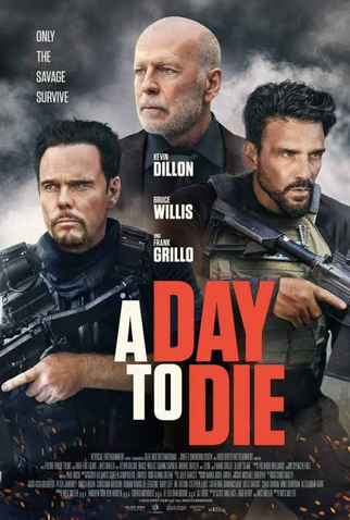 Um Dia Para Morrer - 4 de Março de 2022 | Filmow