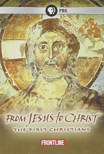From Jesus to Christ: The First Christians - Poster / Capa / Cartaz - Oficial 1
