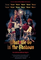 O Que Fazemos Nas Sombras (What We Do in the Shadows)