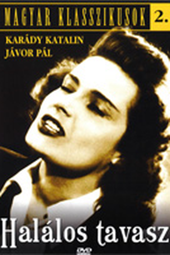 Poster de Filme Halálos tavasz (1939)