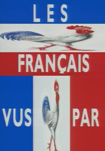 Como Eu Vejo os Franceses (Les Français Vus Par)