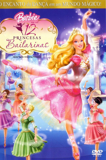  de Filme Barbie em as Doze Princesas Bailarinas (2006)